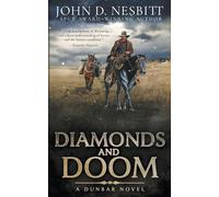 Diamonds and Doom: A Dunbar Western Mystery: 5