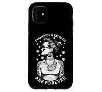 Diamonds And Tattoos Are Forever Funny Inked Tattooed Woman Case for iPhone 11