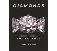 Diamonds Are Forever (The Diamond Collection - A Three-Book Series)