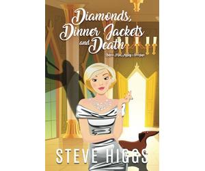 Diamonds, Dinner Jackets, and Death (Patricia Fisher Mystery Adventures)
