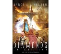 Diamonds in the Sky - Book Two: The Orphans of Babylon