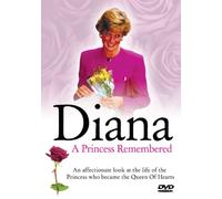 Diana - A Princess Remembered [DVD] [2007]