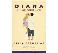 Diana: A Strange Autobiography: 2 (The Cutting Edge: Lesbian Life and Literature Series)