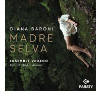 Diana Baroni Feat. Ensemble Vedado Madre Selva (CD)