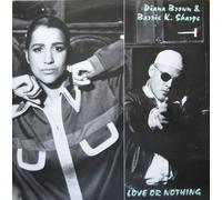 Diana Brown & Barrie K Sharpe - LOVE OR NOTHING 12 INCH (12" VINYL) UK FFRR 1991