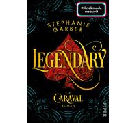 Diana Bürg Legendary (Caraval 2): Ein Caraval-Roman Bezaubern (Paperback)