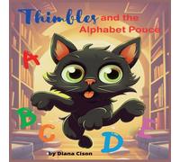 Diana Cison Thimbles & the Alphabet Pounce - Children's Storybook: Bedtime Diana Cison Multicolor