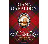 Diana Gabaldon Bar Die Welt von "Outlander": Das ultimative Begleitbu (Hardback)