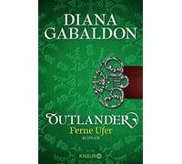 Diana Gabaldon Barb Outlander - Ferne Ufer: Roman (Die Outlander-Sa (Paperback)