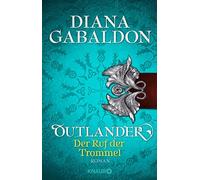 Diana Gabaldon Barbara Schnel Outlander - Der Ruf der Trommel: Roma (Paperback)