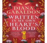 Diana Gabaldon Written in My Own Heart's Blood Paperback Book Diana Gabaldon Multicolor