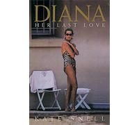 Diana: Her Last Love: Her Last Love