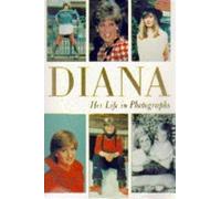 Diana: Her Life in Photographs