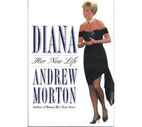 Diana : " Her New Life " :