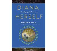 Diana, Herself: An Allegory of Awakening (Bewilderment Chronicles)