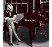 Diana Krall – All for You: A Dedication to the Nat King Cole Trio – CD – Verve Spa – US Import