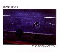 Diana Krall - Diana Krall: This Dream Of You [CD]