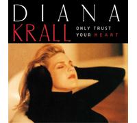 Diana Krall Only Trust Your Heart (CD) Album (US IMPORT)