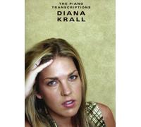 Diana Krall: The Piano Transcriptions for Piano, Voice and Guitar