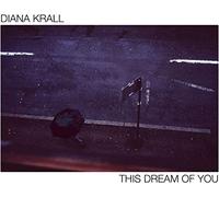 Diana Krall – This Dream of You – Vinyl – Verve Spa