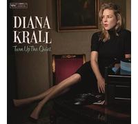 DIANA KRALL - Turn Up The Quiet