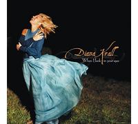 Diana Krall - When I Look In Your Eyes