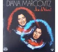Diana Marcovitz - Joie De Vivre!