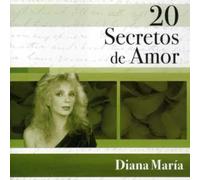 Diana Maria - 20 Secretos de Amor