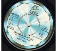 DIANA ROSS - DIANA ROSS - ONE LOVE IN MY LIFETIME - 7 inch vinyl / 45