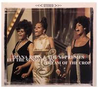 Diana Ross & The Supremes - Let The Sunshine In And Cream Of The Crop