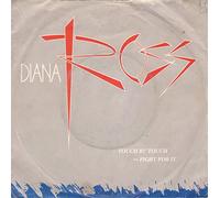 Diana Ross - Touch By Touch / Fight For It [Vinyl Single 7'']