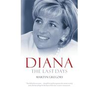 Diana: The Last Days