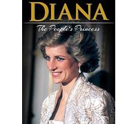 Diana: The People's Princess