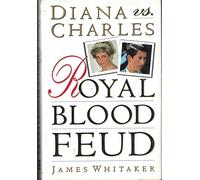 Diana Vs. Charles: Royal Blood Feud