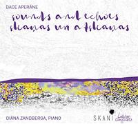 Diana Zandberga - Dace Aperane: Sounds and Echoes