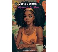 Diana's story: Blueprints for Diana