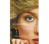 Dianaworld : An Obsession