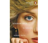 Dianaworld: An Obsession