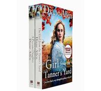 Diane Allen Collection 2 Books Set (A Precious Daughter & The Girl from the Tanner's Yard)
