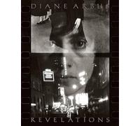 Diane Arbus Revelations the New