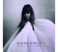 Diane Birch - Speak A Little Louder [Japan CD] WPCR-14985
