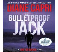 Diane Capri Bulletproof Jack Large Print Edition: The Hunt for Jack Reacher Diane Capri Multicolor
