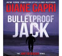 Diane Capri Bulletproof Jack: The Hunt for Jack Reacher Series Book Diane Capri Multicolor