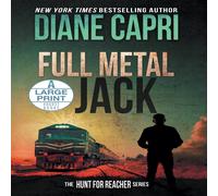 Diane Capri Full Metal Jack Large Print Hardcover Edition: The Hunt for Jack Diane Capri Multicolor