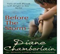 Diane Chamberlain Before The Storm Paperback Book Diane Chamberlain Multicolor