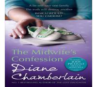 Diane Chamberlain The Midwife's Confession Paperback Book Diane Chamberlain Multicolor