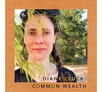 Diane Cluck : Common Wealth VINYL (2021) NEW FREE Shipping, Save £s