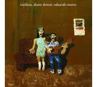 Diane Denoir & Eduardo Mateo - Ineditas [VINYL]