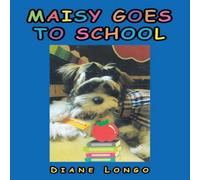 Diane Longo Maisy Goes to School N/A Book Diane Longo Multicolor