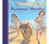 Diane Namm Classic Starts®: Roman Myths Book Diane Namm Multicolor